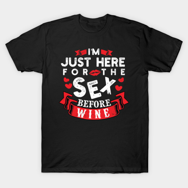 Im Just Here For The Sex Gender Reveal Shirt Funny Ts Shirt Im 